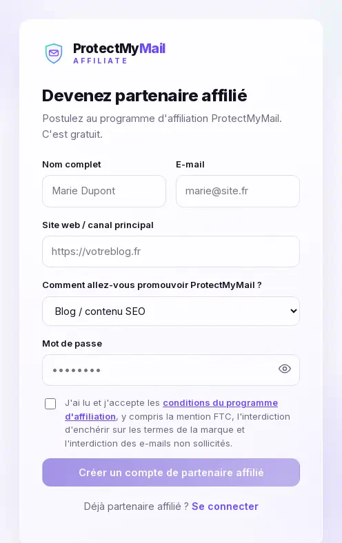 Le formulaire d'inscription : nom, e-mail, site web, canal de promotion, mot de passe et la case des conditions